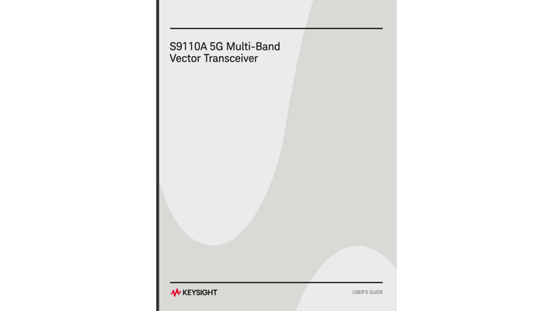 S9110A 5G Multi-Band Vector Transceiver User's Guide